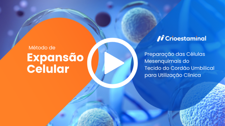 Expansão Celular das Células Mesenquimais do Tecido do Cordão Umbilical Crioestaminal